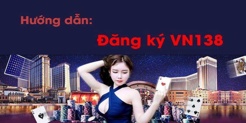 Tạo nick đăng ký vn138 dễ dàng trên di động